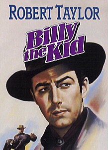 ROBERT TAYLOR in Billy the Kid