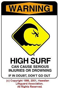 HIGH SURF - &Acirc;&copy; 1986, 2001 Hawaiian Lifeguard Association. All Rights Reserved.